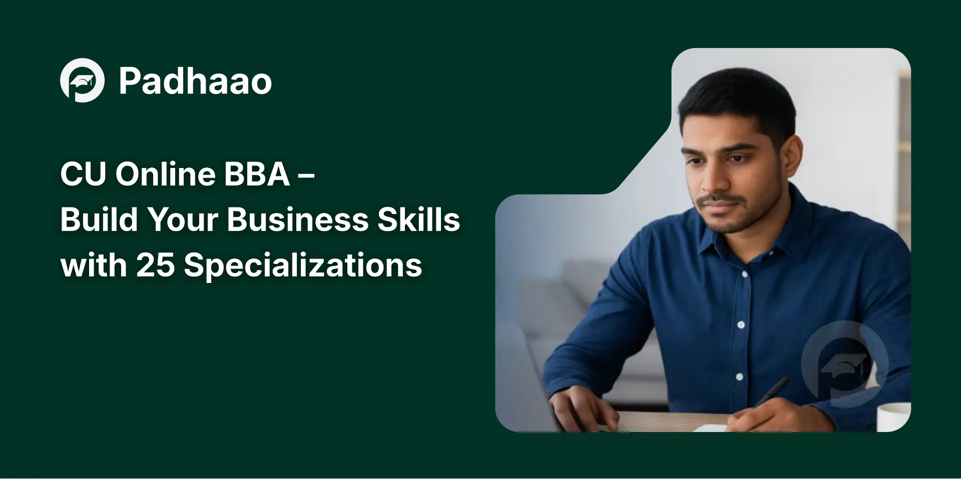 Student studying Chandigarh University Online BBA with 25 specializations.