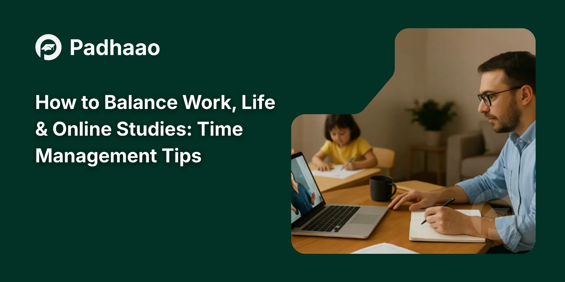 Professional balancing online studies and family life at home.