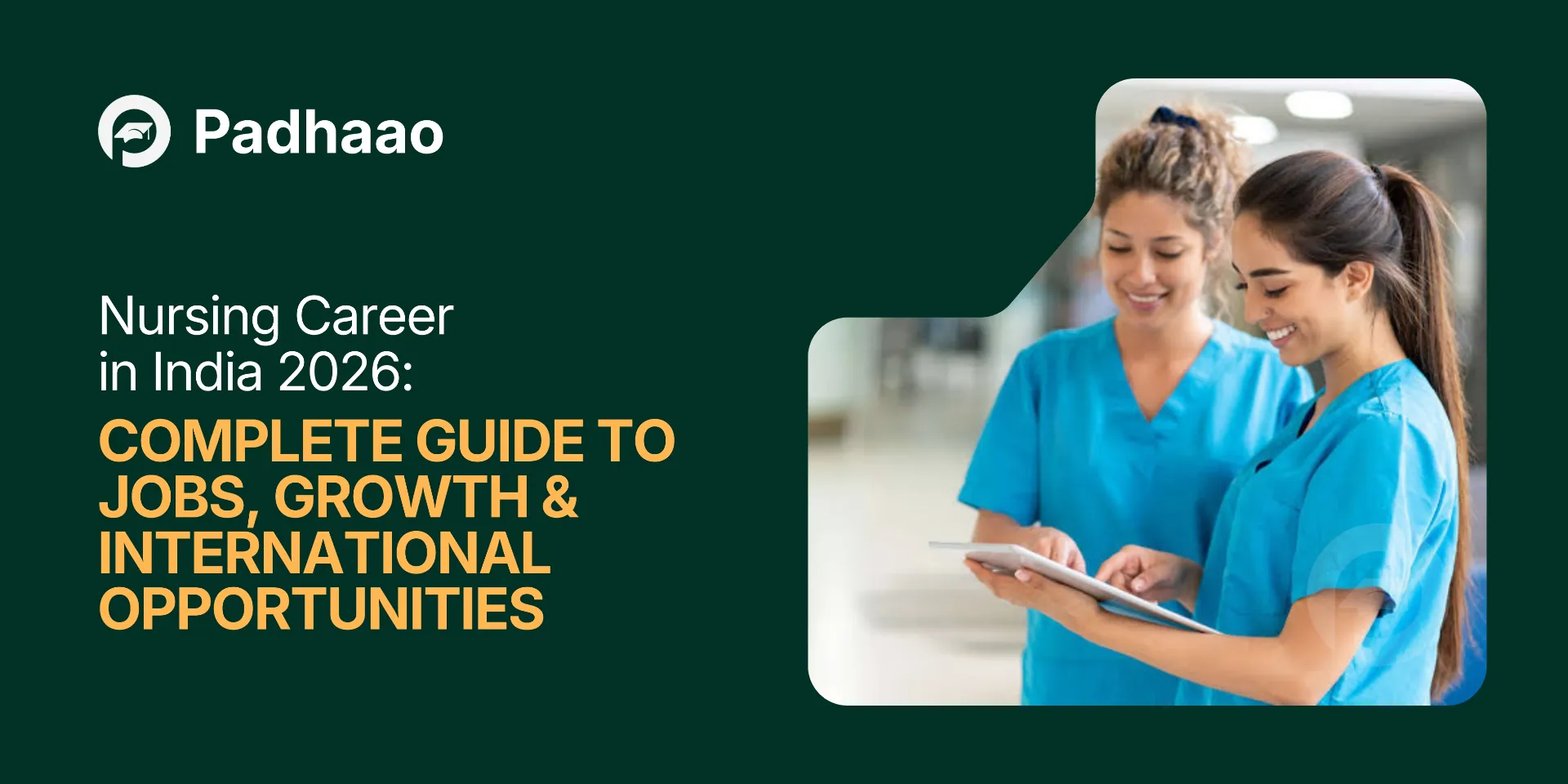 hero infographic for Nursing Career in India 2026: Complete Guide to Jobs, Growth & International Opportunities