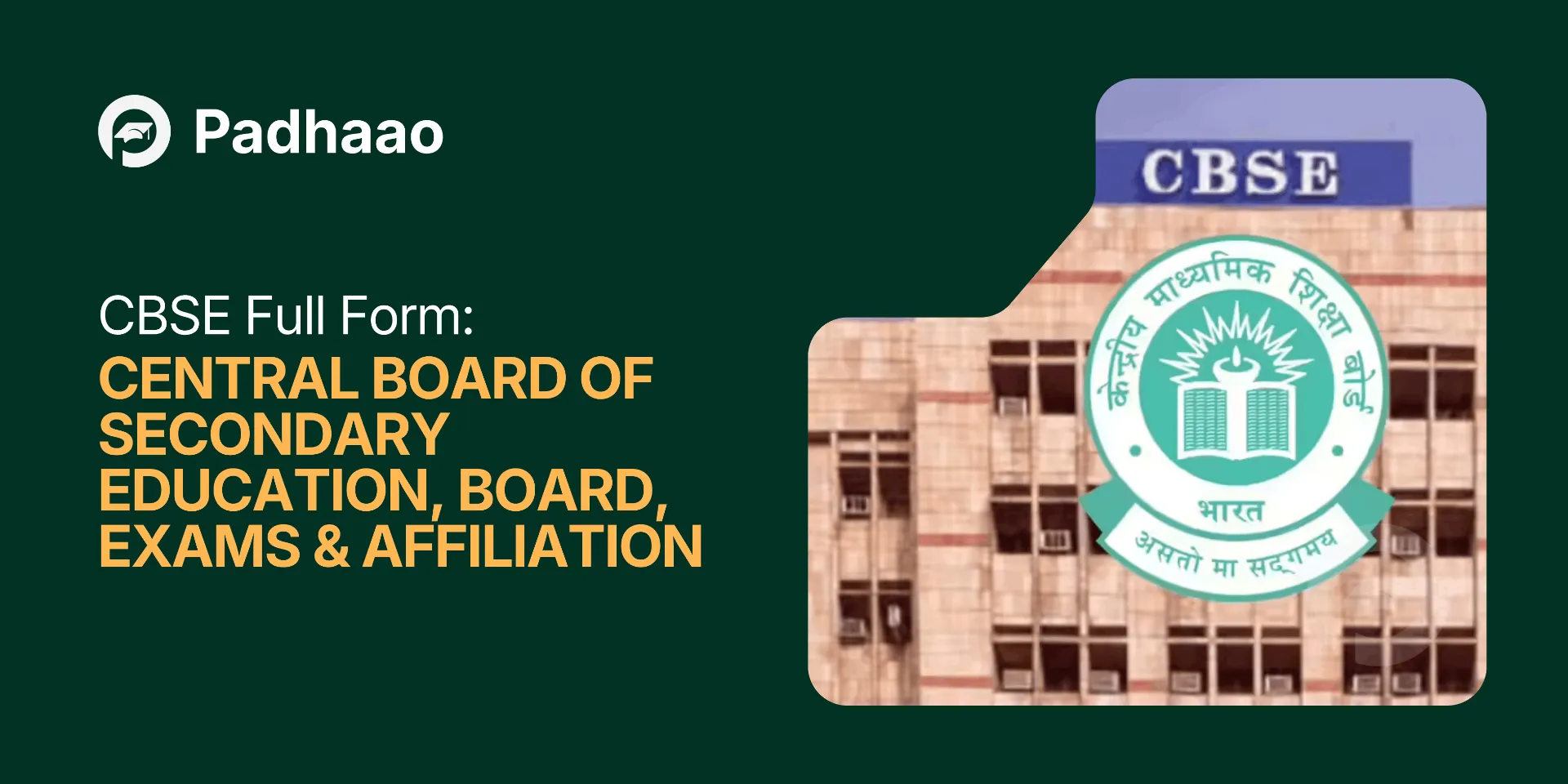 CBSE Full Form: Central Board of Secondary Education — Board, Exams & Affiliation - hero insights